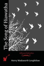The Song of Hiawatha