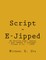 Script - E-Jipped