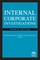 Internal Corporate Investigations