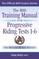 BHS TRAINING MANUAL FOR PROGRESSIVE RIDING TESTS 1-6