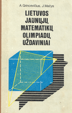 Lietuvos jaunųjų matematikų olimpiadų uždaviniai
