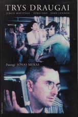 Trys draugai. Jurgis Mačiūnas, Yoko Ono, John Lennon