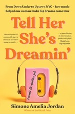 Tell Her She's Dreamin'