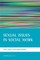 Sexual Issues in Social Work