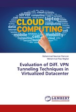 Nauman Ramzan, M: Evaluation of Diff. VPN Tunneling Techniqu