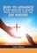 How to Advance in the Kingdom of Heaven While Battling with the Sin Nature
