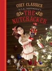 Cozy Classics: The Nutcracker