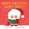 Merry Christmas, Sleepy Sheepy!