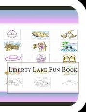Liberty Lake Fun Book