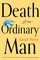 Death of an Ordinary Man