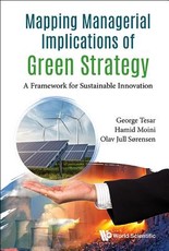 Mapping Managerial Implications of Green Strategy: A Framework for Sustainable Innovation