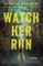 Watch Her Run