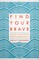 Find Your Brave