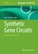 Synthetic Gene Circuits