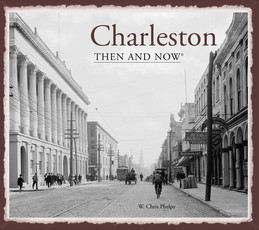Charleston Then and Now(r)