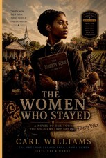 The Women Who Stayed