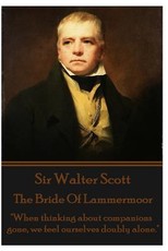The Bride Of Lammermoor