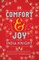 Comfort and Joy