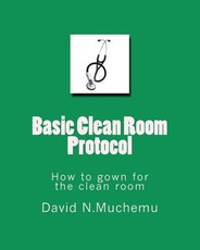 Basic Clean Room Protocol