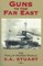 Guns to the Far East
