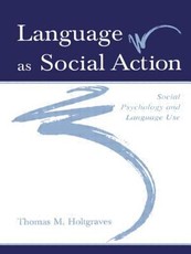 Language as Social Action