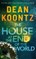 The House at the End of the World