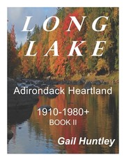 Long Lake, Adirondack Heartland