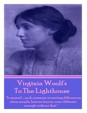Virginia Woolf's To The Lighthouse