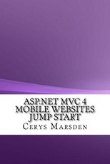 ASP.NET MVC 4 Mobile Websites Jump Start