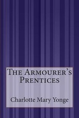 The Armourer's Prentices
