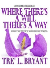 Where There's a Will, there's a Way