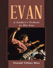 Evan: A Father's Tribute to His Son