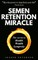 Semen Retention Miracle