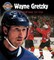 Wayne Gretzky: Greatness on Ice