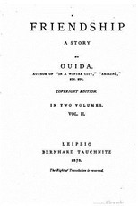Friendship, A story - Vol. II