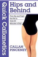 Quick Callanetics - Hips and Behind