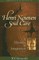 Henri Nouwen and Soul Care