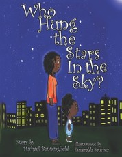 Who Hung the Stars In the Sky?
