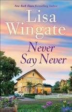 Wingate, L: Never Say Never