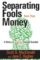 Separating Fools from Their Money