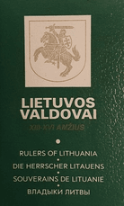 Lietuvos valdovai XIII–XVI amžius