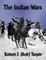 The Indian Wars