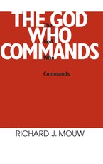 The God Who Commands