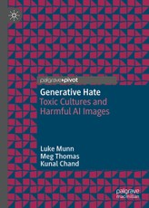 Generative Hate