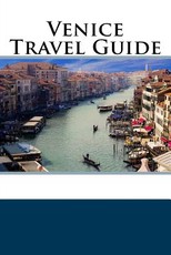 Venice Travel Guide