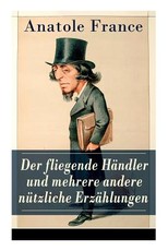 Der fliegende HÃ¤ndler und mehrere andere nÃ¼tzliche ErzÃ¤hlungen