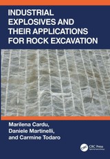 Industrial Explosives and their Applications for Rock Excavation