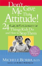 Don't Give Me That Attitude!
