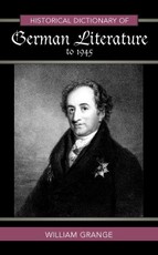 Historical Dictionary of German Literature to 1945