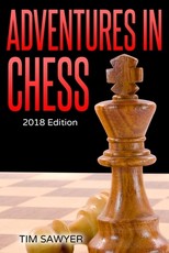 Adventures in Chess